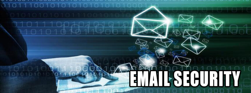 EMAIL SECURITY